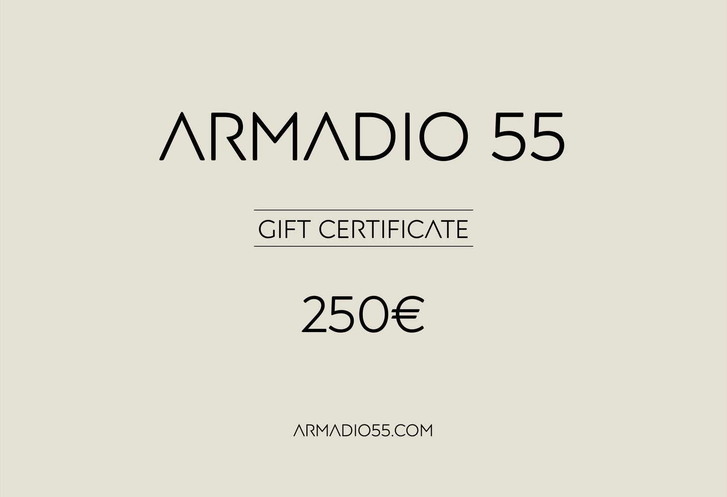 ARMADIO 55 Gift Certificates